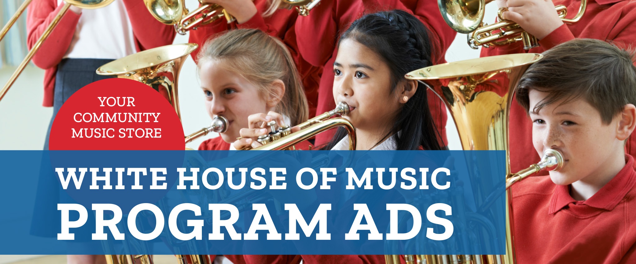 White House of Music Program Ads - Your Community Music Store